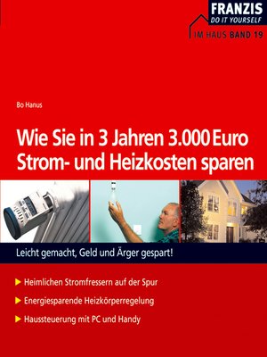 cover image of Wie Sie in 3 Jahren 3000 Euro Strom- und Heizkosten sparen